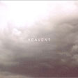 HEAVEN?