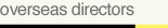 Overseas Directors